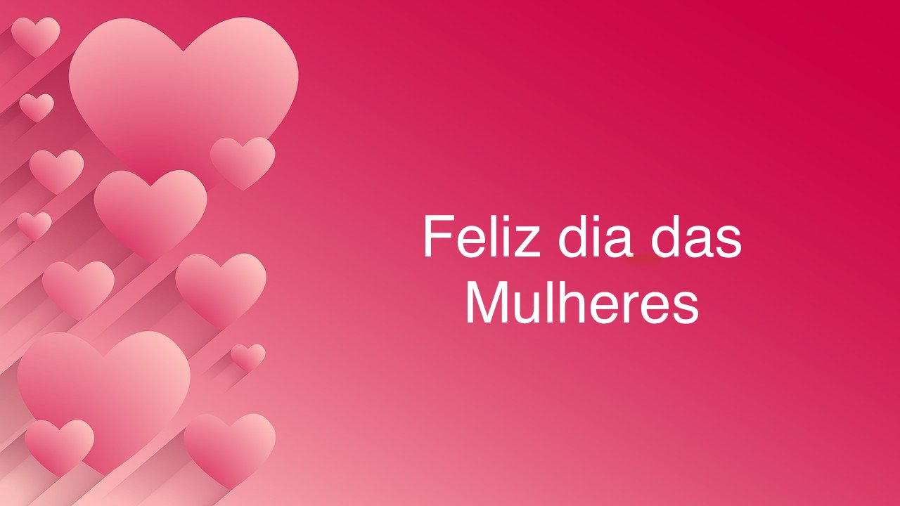 Dia das Mulheres