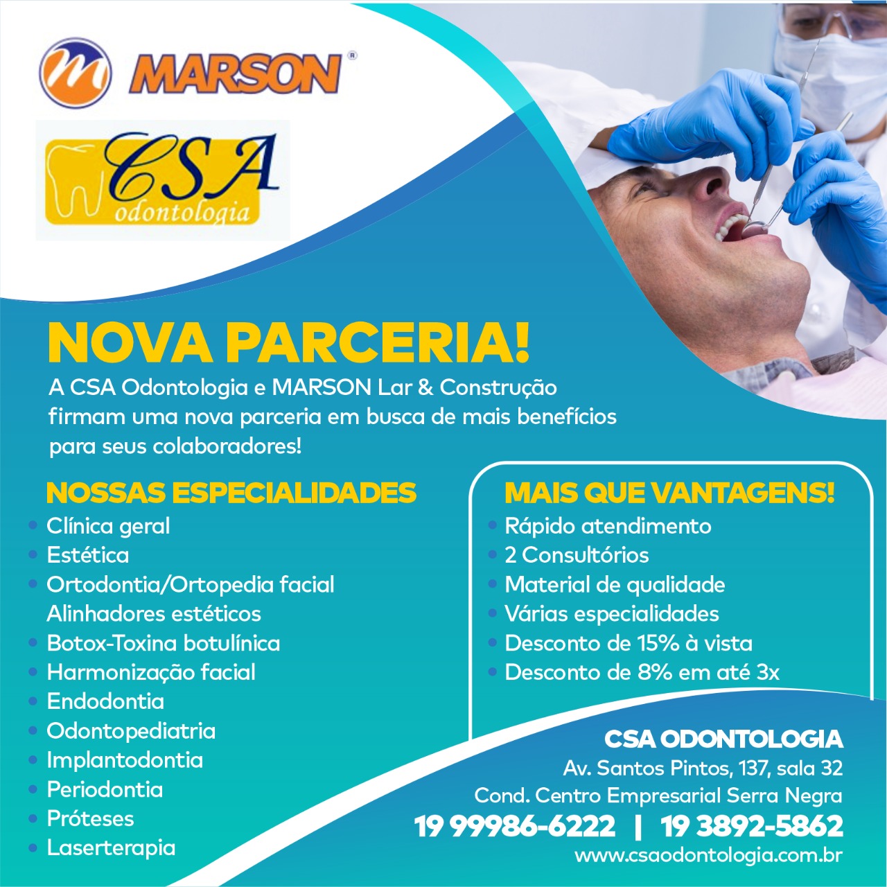 Parceria CSA Odontologia e Marson Lar & Construção