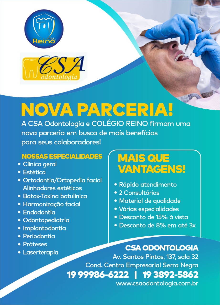 Parceria CSA Odontologia e Colégio Reino